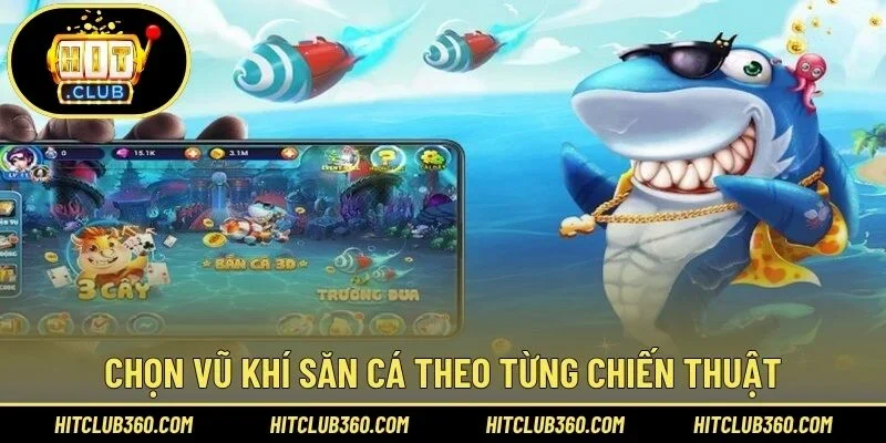 Chọn vũ khí săn cá theo từng chiến thuật