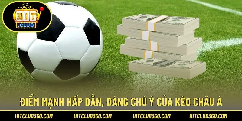 Ưu điểm vượt trội của hình thức Châu Á